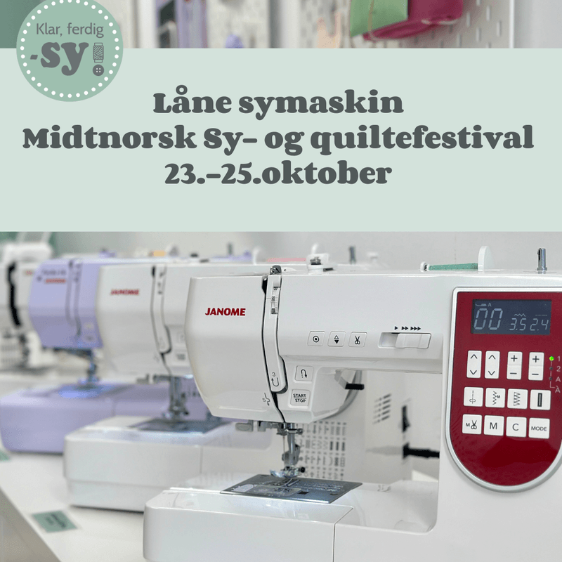 Låne kursmaskin, Sy- og quiltefestivalen